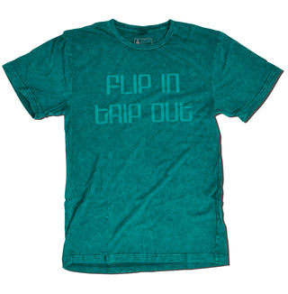 Girl Shirt FLIP IN TRIP OUT TEAL