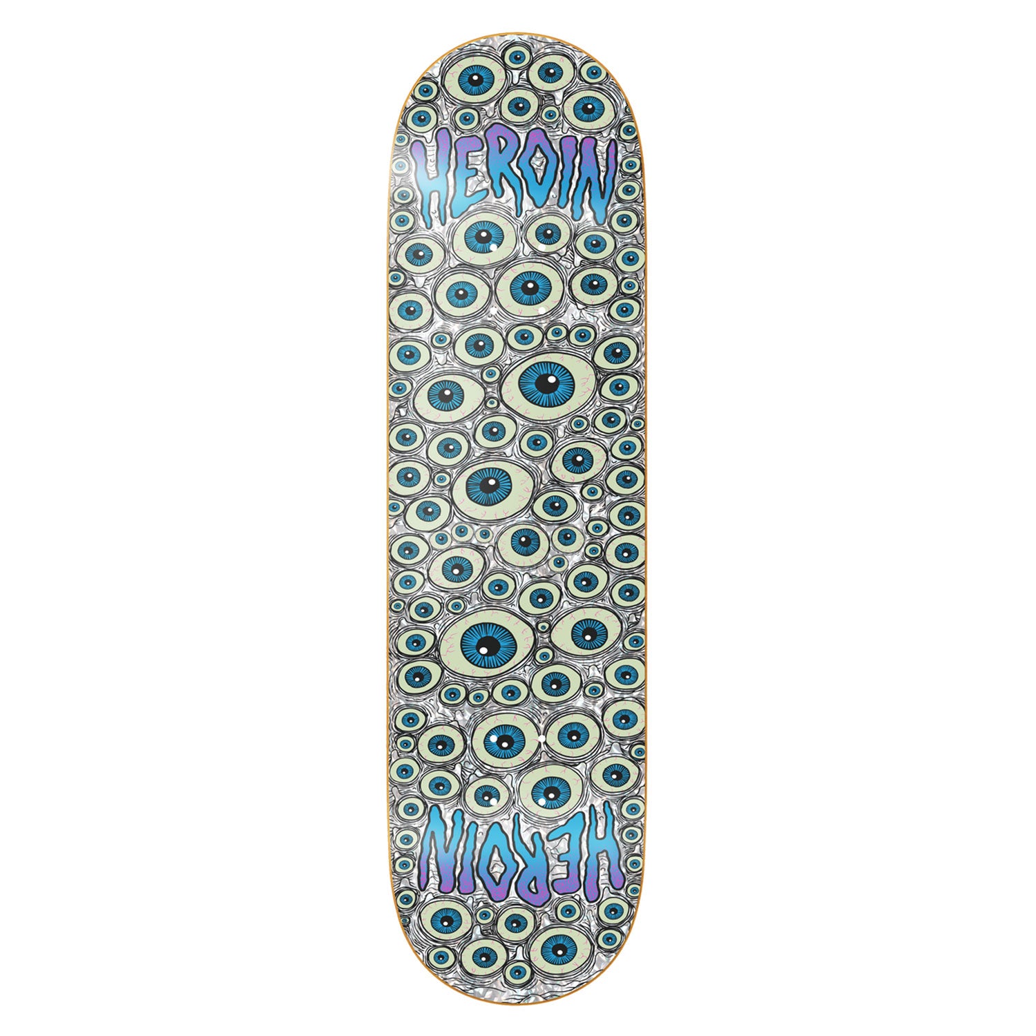 Heroin Skateboard Deck Eyes Holographic Symmetrical 8.5