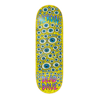 Heroin Skateboard Deck Dead Dave Eyes 10" x 32.425"