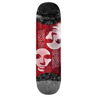 Opera Skateboard Deck Symetrical Pop Slick 8.25" x 31.9"