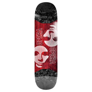 Opera Skateboard Deck Symetrical Pop Slick 8.5" x 31.9"