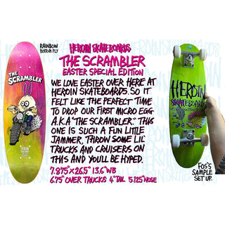 Heroin Skateboard Deck Scrambler Egg Rainbow 7.88" x 26.5"